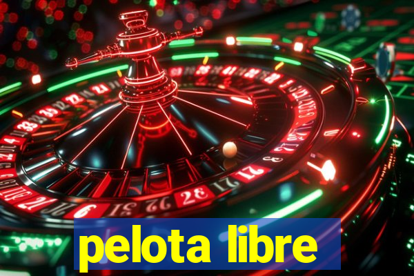 pelota libre